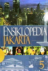 Ensiklopedia Jakarata [Jld. 5]