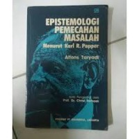 Epistemologi Pemecahan Masalah=Menurut Karl R. Popper