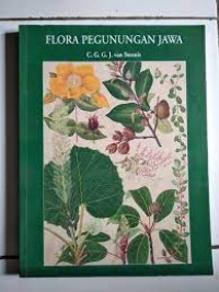 Flora Pegunungan Jawa=The Mountain Flora of Java