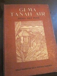 Gema Tanah Air: Prosa & Puisi [Jilid 2]