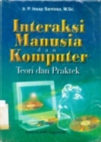 Interaksi Manusia & Komputer: Teori & Praktek