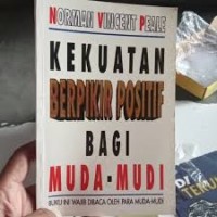 Kekuatan Berpikir Positif Bagi Muda - Mudi