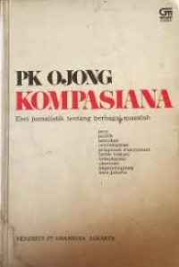 Kompasiana: Esei Jurnalistik tentang Berbagai Masalah