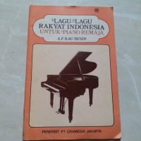 Lagu - lagu rakyat Indonesia untuk piano remaja