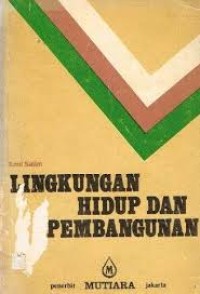 Lingkungan Hidup dan Pembangunan