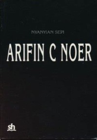 Nyanyian Sepi Arifin C. Noer