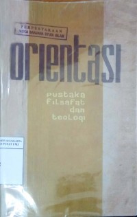 Orientasi: Pustaka Filsafat & Teologi