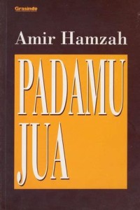 Padamu Jua: Koleksi Sajak 1930 - 1941