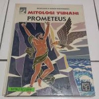 Mitologi Yunani [Dewa dan Manusia - 8]: Prometeus