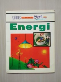 Sains Melalui Seni: Energi