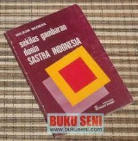 Sekilas Gambaran Dunia Sastra Indonesia