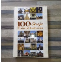 Seratus Gereja Terindah Indonesia