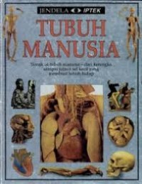Jendela Mata IPTEK: Tubuh manusia