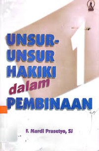 Unsur-unsur Hakiki dalam Pembinaan [Jilid 1]