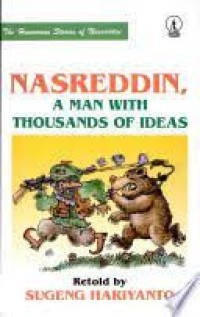 The Humorous Strories of Nasreddin: a Man with Thousands Ideas