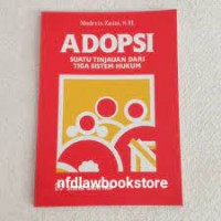 Adopsi: Suatu Tinjauan dari Tiga Sistem Hukum