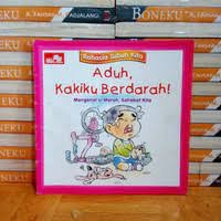 Aduh, Kakiku Berdarah! : Mengenal si Merah, Sahabat Kita