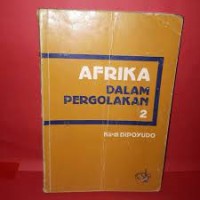 Afrika dalam Pergolakan [Jilid 2]