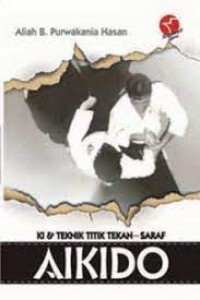 Aikido: Ki & Teknik Titik Tekan Saraf