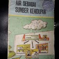 Air Sebagai Sumber Kehidupan