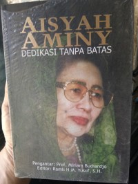 Aisyah Aminy: Dedikasi Tanpa Batas [ 70 Tahun]