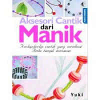 Aksesori Cantik dari Manik