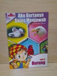 Aku Bertanya, Sains Menjawab [Seri 4] : Burung