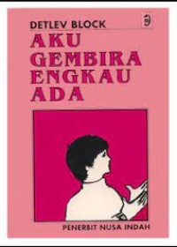 Aku Gembira,  Engkau Ada : Buku Doa untuk Anak-anak