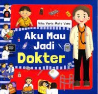 Aku Mau Jadi Dokter