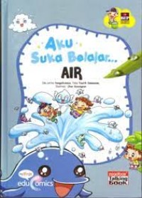 Aku Suka Belajar : Air