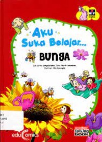 Aku Suka Belajar : Bunga