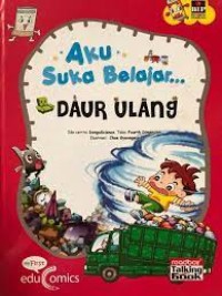 Aku Suka Belajar : Daur Ulang