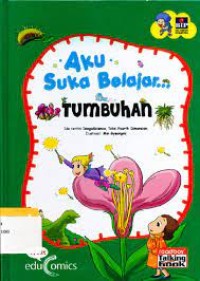 Aku Suka Belajar : Tumbuhan