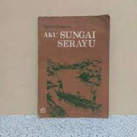 Aku Sungai Serayu