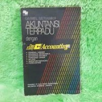 Akuntansi Terpadu dengan: Dac Easy Accunting [General Ledger, Accounts Receivable, Accounts Payable, Purchase Order, Billing, Inventory/Services, Forecasting]