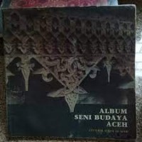 Album Seni Budaya Aceh