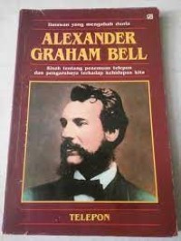 Alexander Graham Bell : Telepon