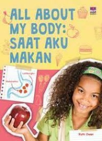 All About My Body : Saat Aku Makan