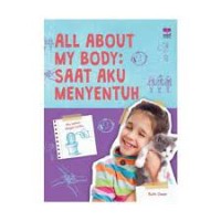 All About My Body : Saat Aku Menyentuh