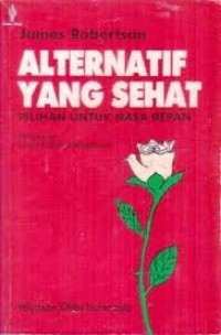 Alternatif yang Sehat: Pilihan untuk Masa Depan