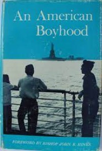 The Ladder Series: an American Boyhood