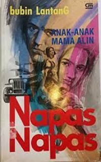 Anak-anak Mama Alin: Napas-napas