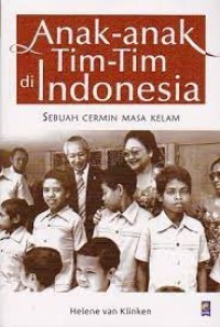 Anak-anak Tim-Tim di Indonesia: Sebuah Cermin Masa Kelam