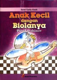 Anak Kecil dengan Biolanya