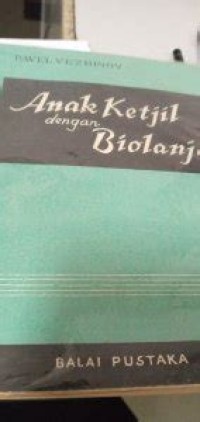 Anak Ketjil dengan Biolanja