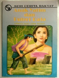 Anak Yatim dan Puteri Raja : Cerita dari Jawa Barat