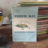 Anatomi Ikan: Buku Penunjang Kegiatan & Ketrampilan`