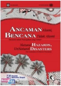 Ancaman Alami, Bencana Tidak Alami: Ekonomi untuk Pencegahan yang Efektif