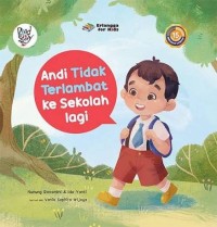 Image of Andi Tidak Terlambat ke Sekolah Lagi
