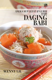Image of Aneka Sup Lezat & Hidangan Berkuah Lezat dari Daging Babi